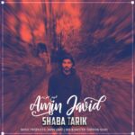 Amin Javid – Shaba Tarik